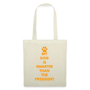 My Dog Is Smarter Than The President Funny Anti-tr - Tote Bag - nature - Front