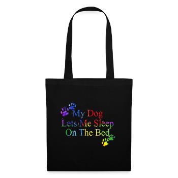 Mon chien me laisse dormir sur le lit | Cadeaux Amoureux des Chiens - Sac en tissu - noir - Devant