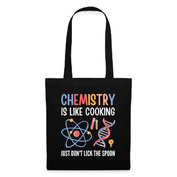 Funny Chemist Gifts Chemistry Is Like Cooking Scie - Tote Bag - black - Front