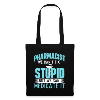 Wir können es behandeln - Apotheker Pharmacy Technicia - Stoffbeutel - Schwarz - Vorne