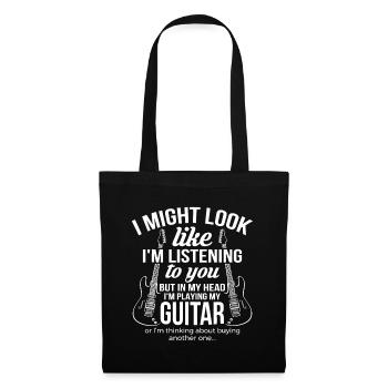 I Might Look Like I'm Listening To You But in My H - Tote Bag - black - Front