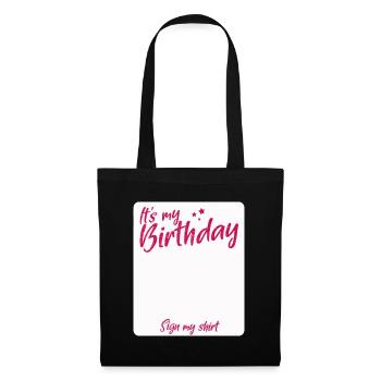 C’EST MON ANNIVERSAIRE SIGNER MA CHEMISE - Sac en tissu - noir - Devant