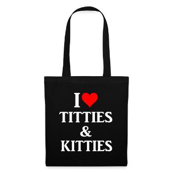 I Love Titties and Kitties Giftamericaremingtonamm - Tote Bag - black - Front