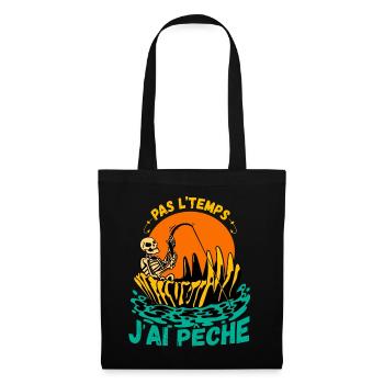 Pas L'Temps J'ai Pêche cadeau papa pecheur - Sac en tissu - noir - Devant