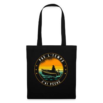 Pas L'Temps J'ai Pêche cadeau pour Hommes - Sac en tissu - noir - Devant