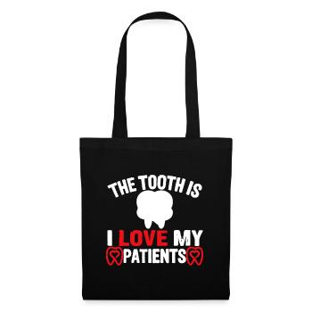 Der Zahn ist, ich liebe meine Patienten Zahnarzt Valentines - Stoffbeutel - Schwarz - Vorne
