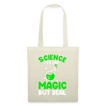 Coole Wissenschaft für Männer Frauen Wissenschaft ist echte Magie - Stoffbeutel - Natur - Vorne