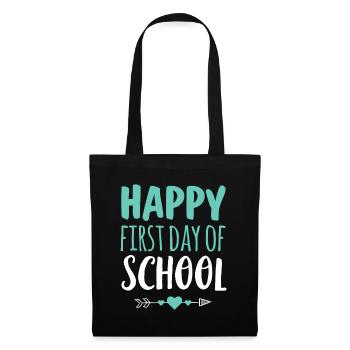 Happy First Day Of School T-Shirt Lehrer Schüler - Stoffbeutel - Schwarz - Vorne
