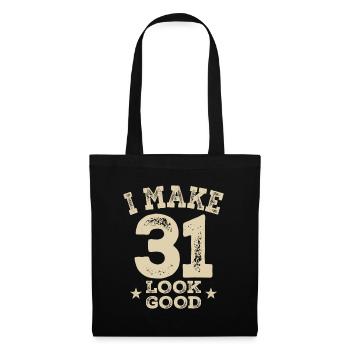 Funny 31st Birthday Age 31 Years Old - Tote Bag - black - Front