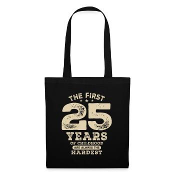 Funny 25th Birthday Age 25 Years Old - Tote Bag - black - Front
