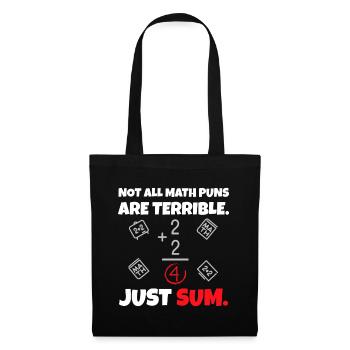 Not All Math Jokes Are Terrible Just Sum - Math Te - Tote Bag - black - Front