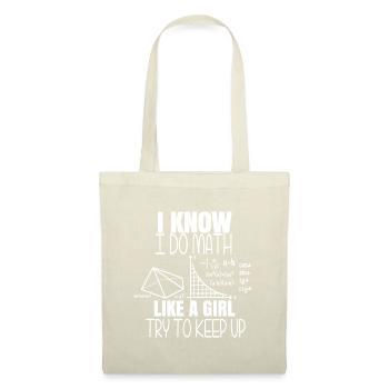 Humorous Math Like A Girl Science Teacher Men Wome - Tote Bag - nature - Front