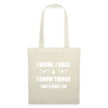 I Drink I Grill And I Know Things Funny BBQ Beer B - Tote Bag - nature - Front