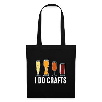 I Do Crafts Home Brewing Craft Beer Brewer Gift Ho - Tote Bag - black - Front