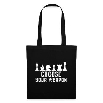 Choose Your Weapon Chess Strategy Funny Chess Love - Tote Bag - black - Front