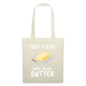 Juste une fille qui aime le beurre | Tenue Cadeau Beurre - Sac en tissu - nature - Devant