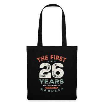 26th Birthday Funny 26 Years Old - Tote Bag - black - Front