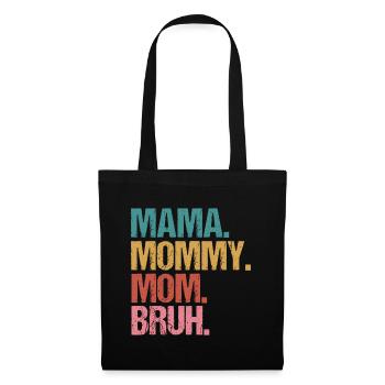 Mama Mommy Mom Bruh Retro Vintage Mothers Day Wome - Tote Bag - black - Front