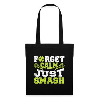 Le joueur de tennis Forget Calm Just Smash - Racket Tenn - Sac en tissu - noir - Devant