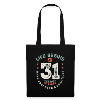 31 Birthday Funny 31 Years Old - Tote Bag - black - Front