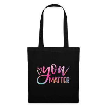 You Matter - Mental Health Awareness Inspirational - Tote Bag - black - Front