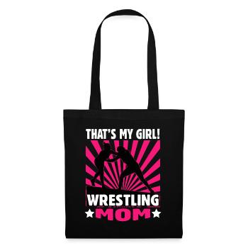 That's My Girl - Girls Wrestling idea - Wrestling - Tote Bag - black - Front