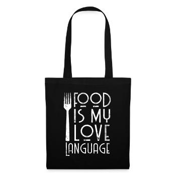 Foodie Geschenke Essen ist meine Liebe Sprache Food Lover C - Stoffbeutel - Schwarz - Vorne