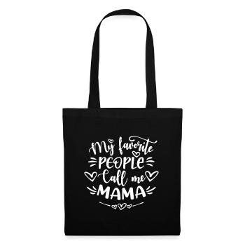 Mes gens préférés m’appellent maman idée drôle de mère' - Sac en tissu - noir - Devant