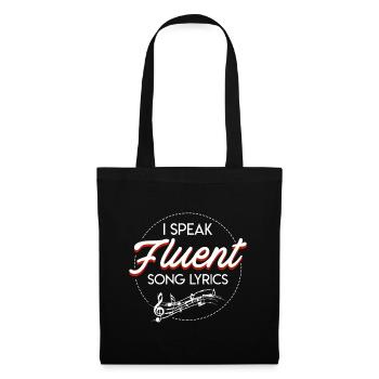 I Speak Fluent Song Lyrics Music Lover Funny Sayin - Tote Bag - black - Front