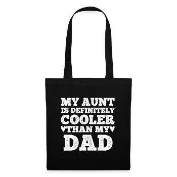 Meine Tante ist definitiv cooler als mein Papa Tante Ni - Stoffbeutel - Schwarz - Vorne