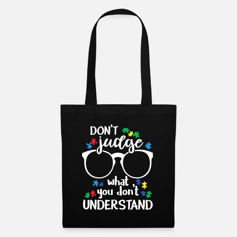 Don't Judge What You don't Understand Autism Aware - Tote Bag - black