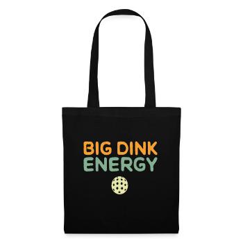 Big Dink Energy Pickleball Funny Pickle Ball Lover - Tote Bag - black - Front