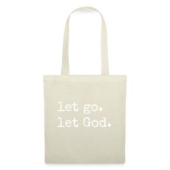 Let go. Let God. Christian & Catholic Faith in Chr - Tote Bag - nature - Front