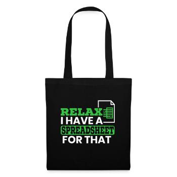 Relax I Have A Spreadsheet For That Funny Accounti - Tote Bag - black - Front