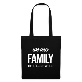 Réunion de famille Nous sommes une famille, peu importe la famille - Sac en tissu - noir - Devant