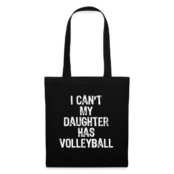 Je ne peux pas ma fille a un cadeau de volleyball maman papa - Sac en tissu - noir - Devant