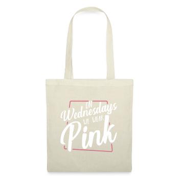 Le mercredi, nous portons du rose drôle d’humour sarcastique Q - Sac en tissu - nature - Devant