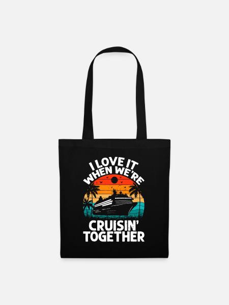 I Love It When We're Cruisin Together Retro Vintag - Tote Bag - black