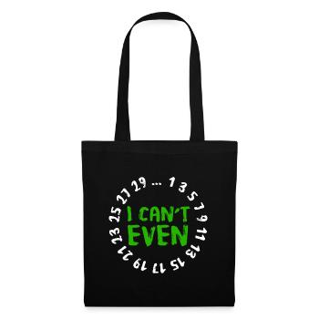 I Can't Even - Funny Math Nerd Science Student Mat - Tote Bag - black - Front