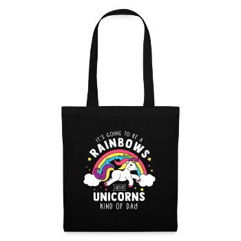Es wird ein Tag der Regenbögen und Einhörner - Uni - Stoffbeutel - Schwarz - Vorne