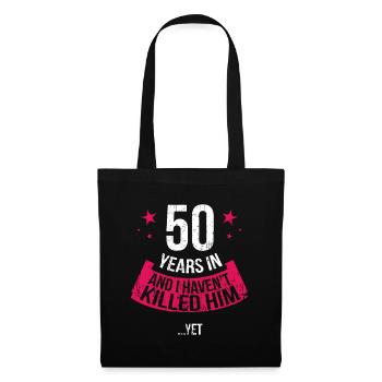 Funny 50th Wedding Anniversary Wife 50 Years Marri - Tote Bag - black - Front