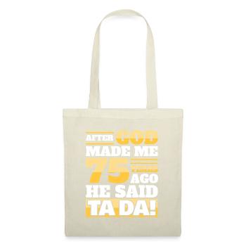 Funny 75th Birthday - 75 Years - Tote Bag - nature - Front