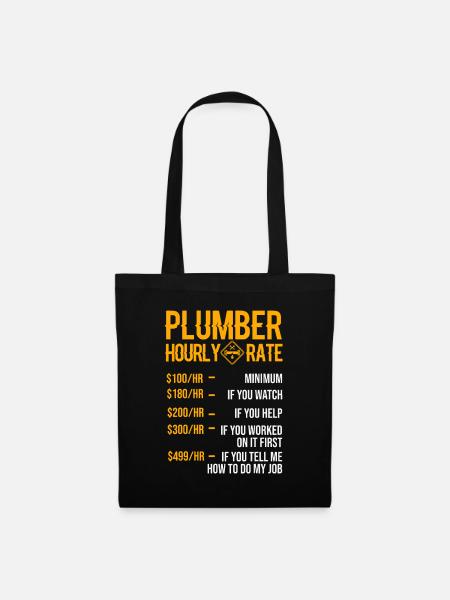 Funny Plumber Men Plumber Hourly Rate Plumber - Tote Bag - black