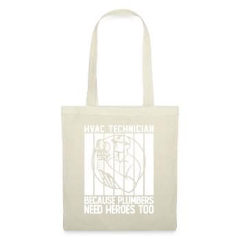 Technicien CVC pour hommes parce que les plombiers ont besoin de héros - Sac en tissu - nature - Devant
