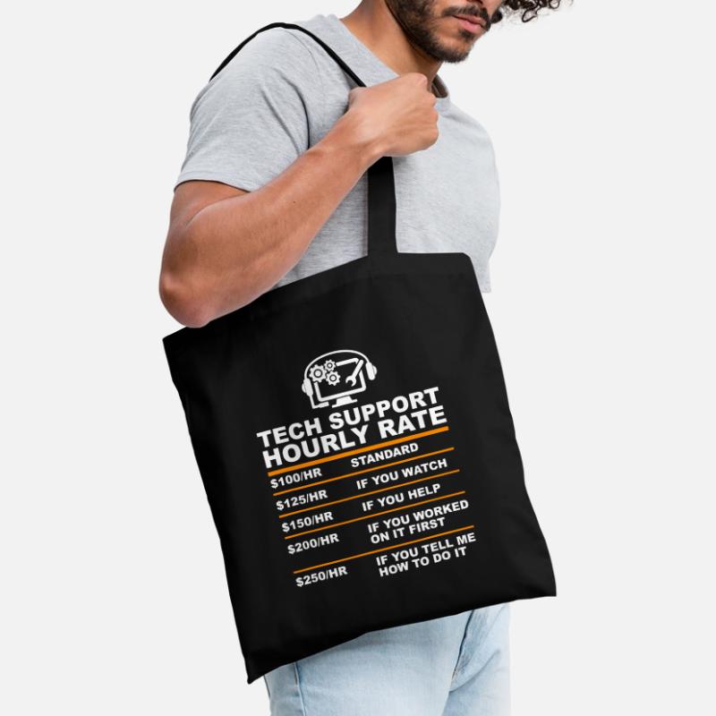 Tech Support Taux horaire, Tech Computer Geek Cadeaux Sac en tissu