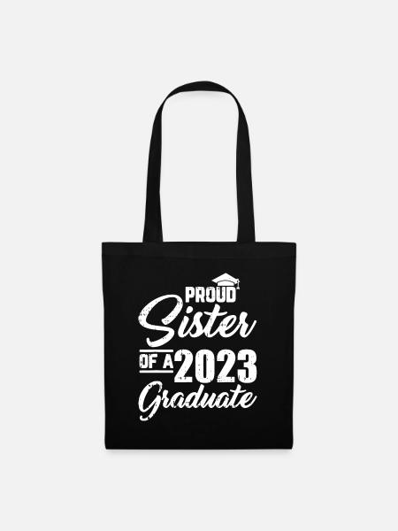 Stolze Schwester eines Absolventen-Abschluss-Matchins 2023 - Stoffbeutel - Schwarz