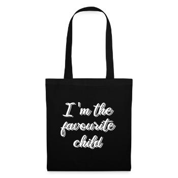 I'm The Favourite Child As Funny Sarcastic Sibling - Tote Bag - black - Front