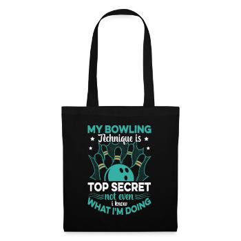 Bowler Meine Bowling-Technik ist streng geheim lustig Bo - Stoffbeutel - Schwarz - Vorne