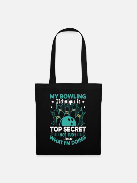 Bowler Meine Bowling-Technik ist streng geheim lustig Bo - Stoffbeutel - Schwarz
