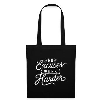 No Excuses Work Harder - Motivational Quote Inspir - Tote Bag - black - Front